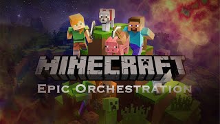 Minecraft Theme (Orchestral Version)