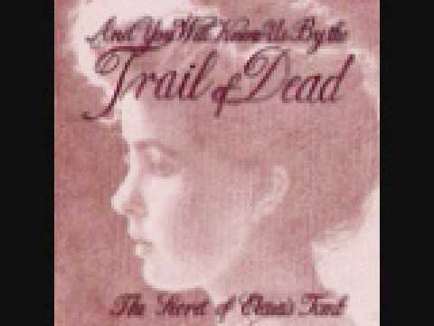 ...And You Will Know Us by the Trail of Dead - Intelligence