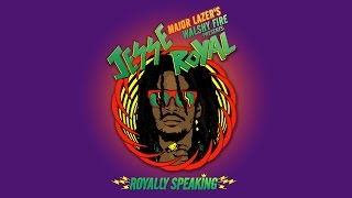 Jesse Royal - Greedy Babylon (Dub) (Royally Speaking Mixtape) | Major Lazer&#39;s Walshy Fire Presents