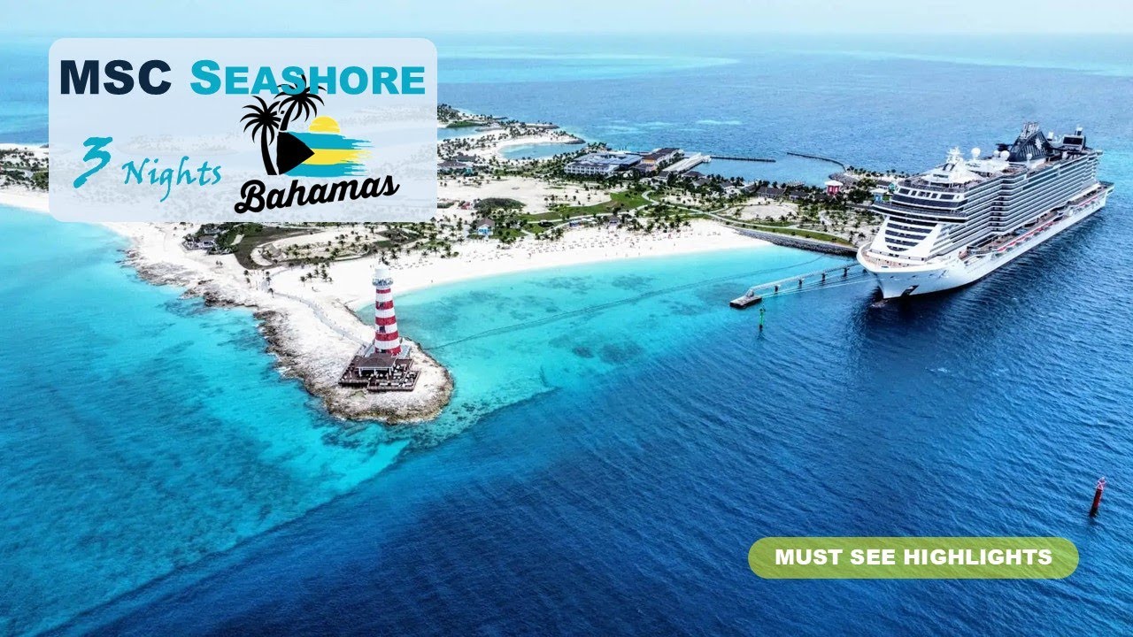 MSC Seashore Bahamas Cruise | 3 Nights with Family of 5 🌴 Nassau & Ocean Cay