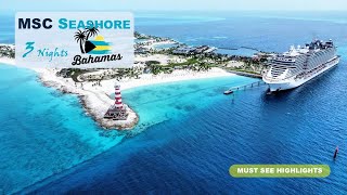 MSC Seashore Bahamas Cruise | 3 Nights with Family of 5 🌴 Nassau & Ocean Cay