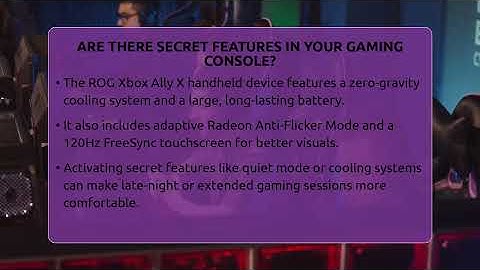 Are There Secret Features In Your Gaming Console? - Video Gamers Vault