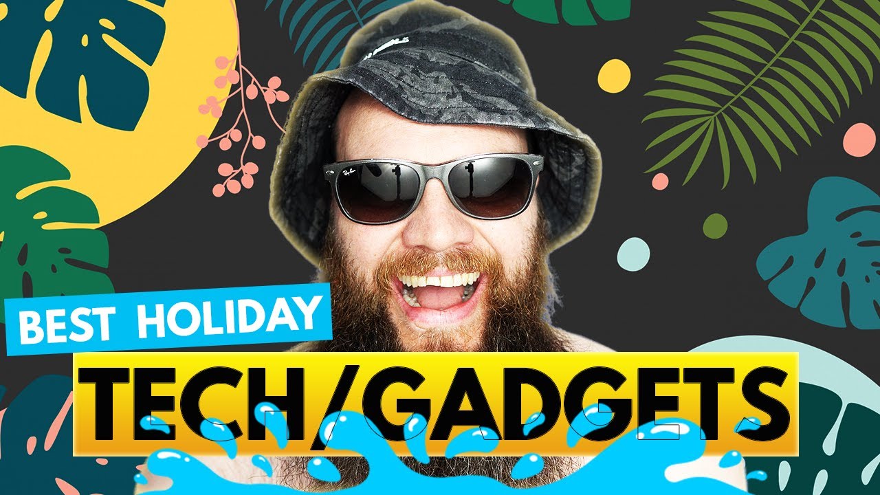 Best Holiday Tech & Gadgets Summer 2022 - YouTube
