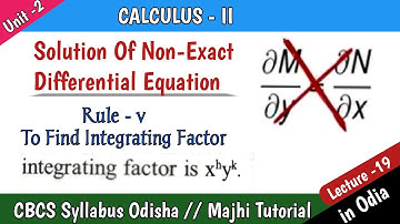 Rule-5 To Find Integrating Factor for Solution Of Non-Exact Differential Equation #majhibira Odisha