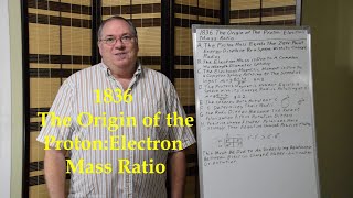 1836: The Origin of the Proton:Electron Mass Ratio