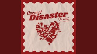 Queen of Disaster (feat. NATA.)