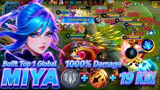 19 Kill !! Legendary Miya Outstanding Gameplay By Super OP Built Top 1 Global Miya ~ MLBB 
