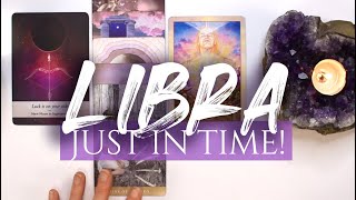 LIBRA TAROT READING | 'INCREDIBLE NEWS CHANGES EVERYTHING!' JUST IN TIME