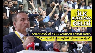 Ankaragücü Yeni Başkanı Faruk Kocadan İlk Açıklama