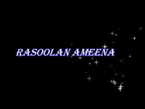 Rasoolan Ameena Arabic Song With Lyrics Lyrics In English
