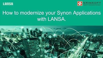 How to modernize your Synon applications with LANSA