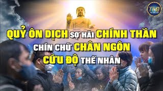 Chín chữ Chân Ngôn cứu độ thế nhân