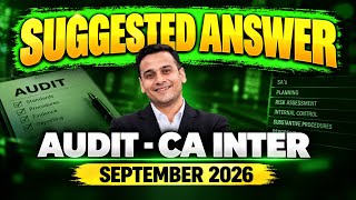 Audit CA Inter Sep 26 | Suggested Answer | CA Ankit Oberoi