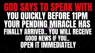 GOD SAYS : IN 1 HOUR, HEAVEN SENDS YOUR SURPRISE | God Message Today 