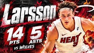 Pelle Larsson 14 pts 5 asts vs Wolves 2026 Preseason