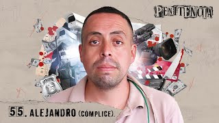 Thumbnail for La intención era quitarle la vida a sus padres | Alejandro (cómplice de Benjamín | Penitencia #55 |