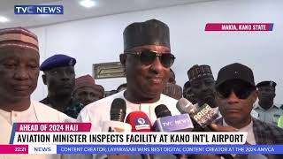 Minister Of Aviation, Festus Keyamo Inspects Facility At Kano Int'l Airport Ahead Of 2024 Hajj