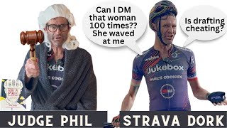 Are People CHEATING on STRAVA? Ask a (Retired) Pro Cyclist  JUDGE PHIL