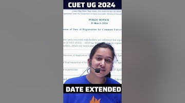 CUET UG 2024 Application Form  Last Date Extende 2024