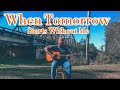 Marquis Evans - When Tomorrow Starts Without Me (Cover)