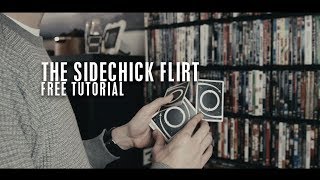 The Sidechick Flirt - Free Tutorial