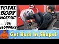 TOTAL BODY Workout Routine for Beginners TOTAL BODY Workout Routine for Beginners