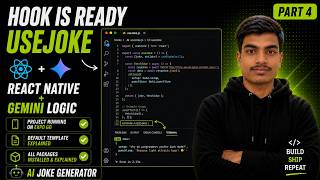 AI Joke Generator in React Native | Part 4 — useJoke Hook + Gemini Logic Working