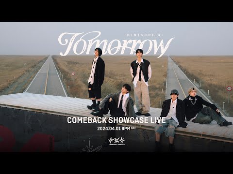 Tomorrow X Together Minisode 3: Tomorrow Comeback Showcase