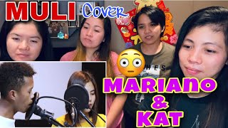 MULI - MARIANO \& KAT COVER | REACTION VIDEO | SY TALENT ENTERTAINMENT | SY MUSIC ENTERTAINMENT