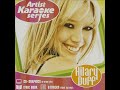 I Can&#39;t Wait - Hilary Duff - Artist Karaoke Series