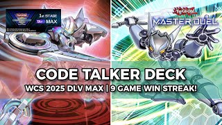 9-0 Streak! Code Talker WCS 2025 DLV Max - Yu-Gi-Oh! Master Duel