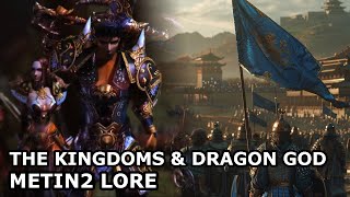 Metin2 Lore: the Dragon God, Sung Mahi and how the Kingdoms formed | Explaining Metin2 Lore