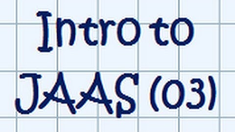 JAAS (Java Authentication and Authorization Service) - Prototype Project 03