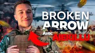 BROKEN ARROW avec... @Aiequi ! 😱