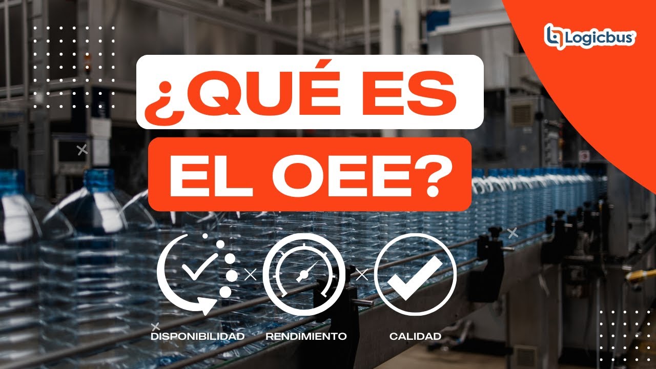 ¿Qué es el OEE? 🤔