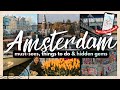 BEST THINGS TO DO IN AMSTERDAM FOR FIRST TIMERS W/ MAP (2024) | 20  Must-Dos, Hidden Gems & More!