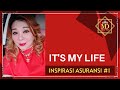 Its my life  inspirasi asuransi 1