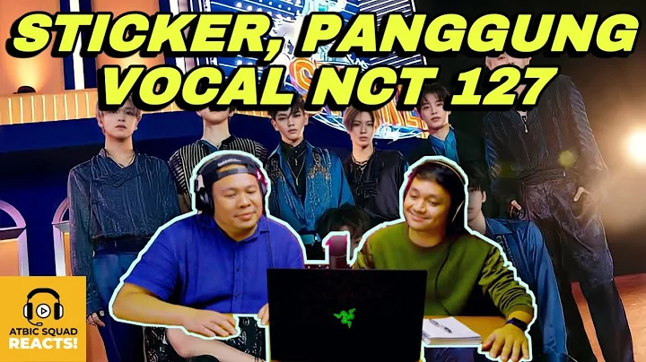 NCT 127  127 'Sticker' MV REACTION VIDEO W/ ATBIC ...