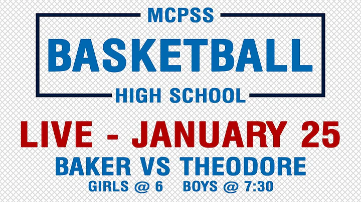 Baker vs Theodore - MCPSS Basketball Game of the W...