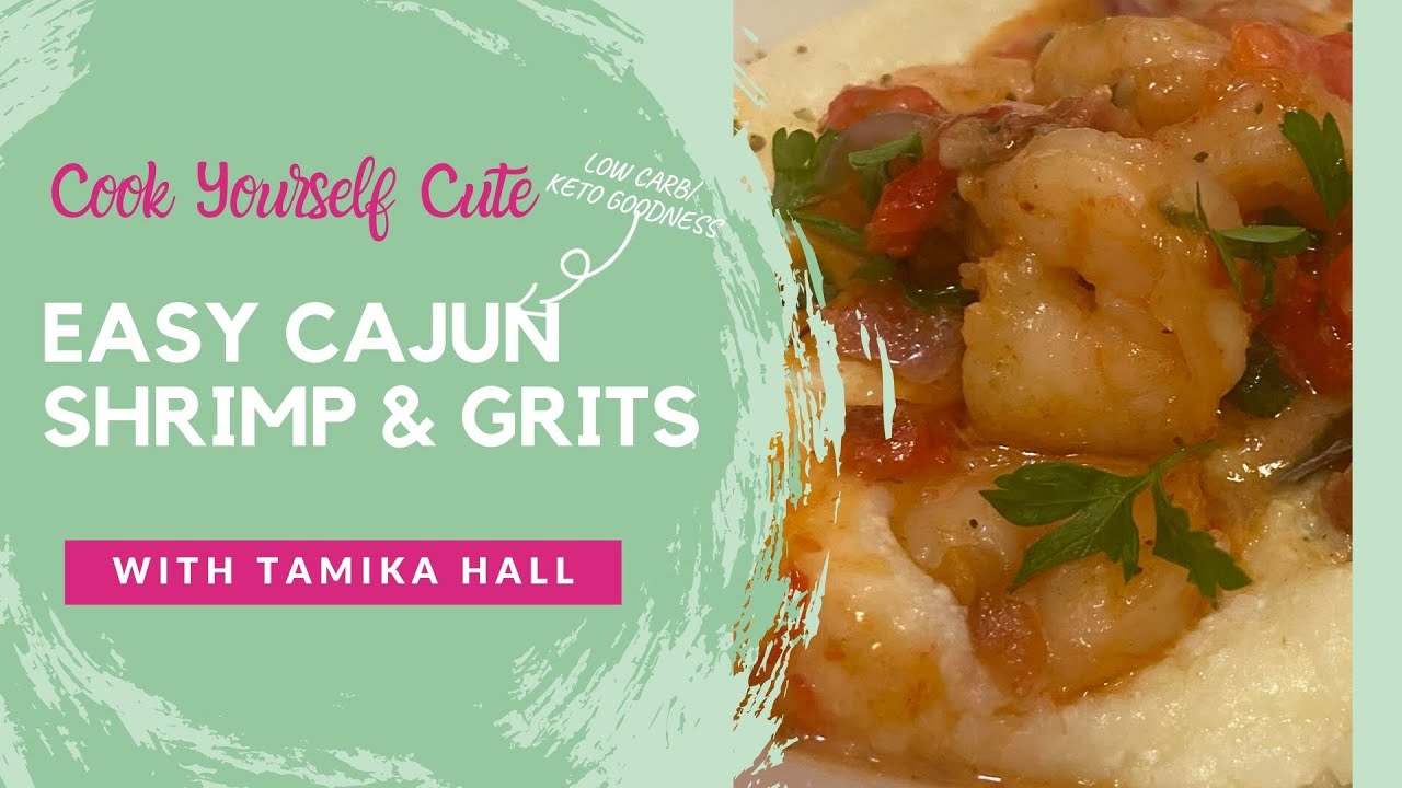 Easy Cajun Shrimp & Grits