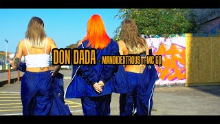 Don Dada By Mandidextrous Ft Mc Gq Official Music Video