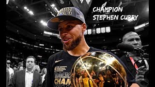 Stephen Curry Mix 2018 - &quot;Champion&quot;