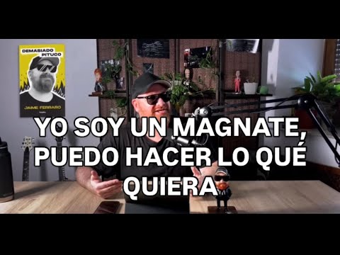 YO SOY UN MAGNATE Y PUEDO HACER LO QUE QUIERA - LIVE
