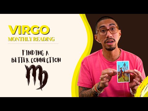 VIRGO | FINDING A BETTER CONNECTION | AUGUST 2022 MONTHLY TAROT READING