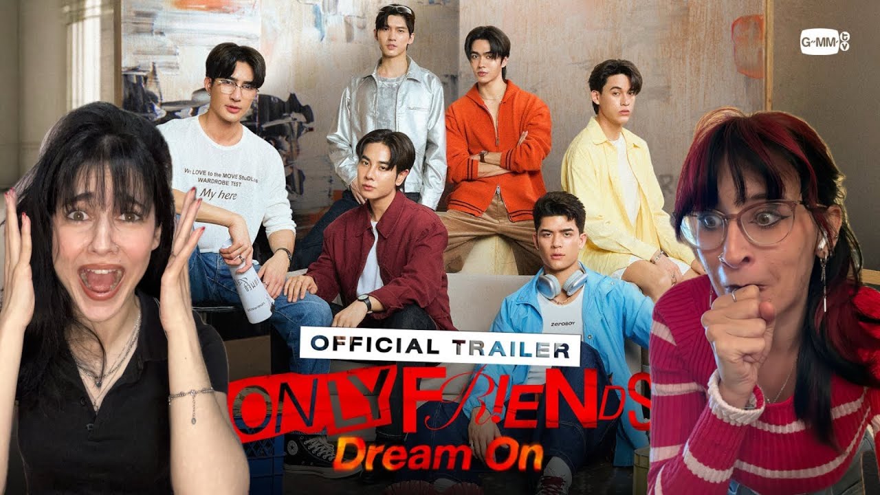 [🇮🇹REACTION] ONLY FRIENDS: DREAM ON (OFFICIAL TRAILER)