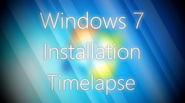 Windows 7 - Timelapse Installation