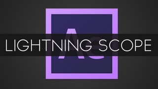 After Effects Tutorial - Lightning Scope