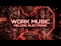 DEEP WORK SESSION | Futuristic Electronic Music for Coding, Studying & Focus