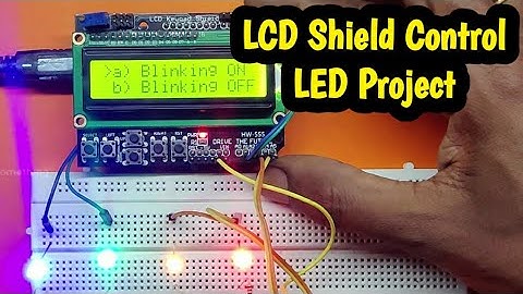 4 LED Projects in One LCD by using Menu || Arduino LCD shield menu tutorial || Arduino LCD Projects