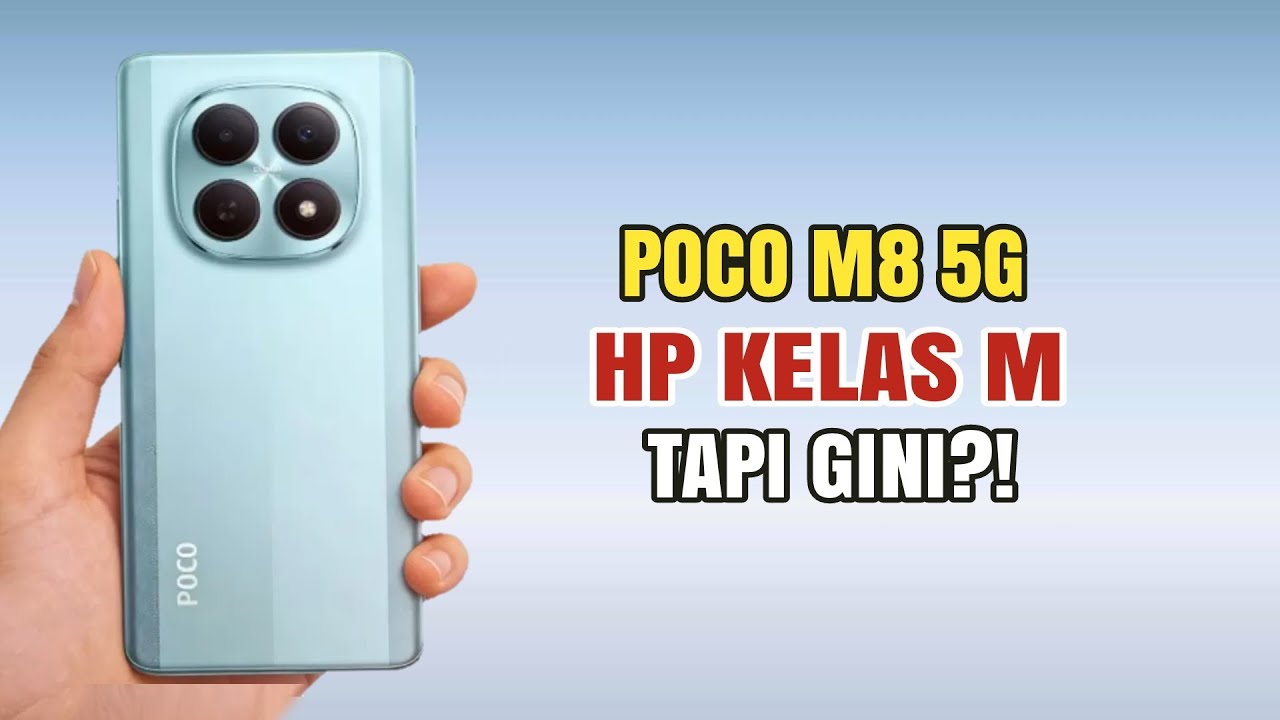POCO M8 5G — HP Kelas M? Ini Fakta Sebenarnya!